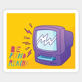 Be Kind, Rewind Sticker